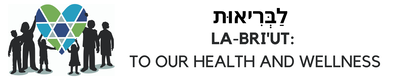 LA-BRI'UT: TO OUR HEALTH AND WELLNESS